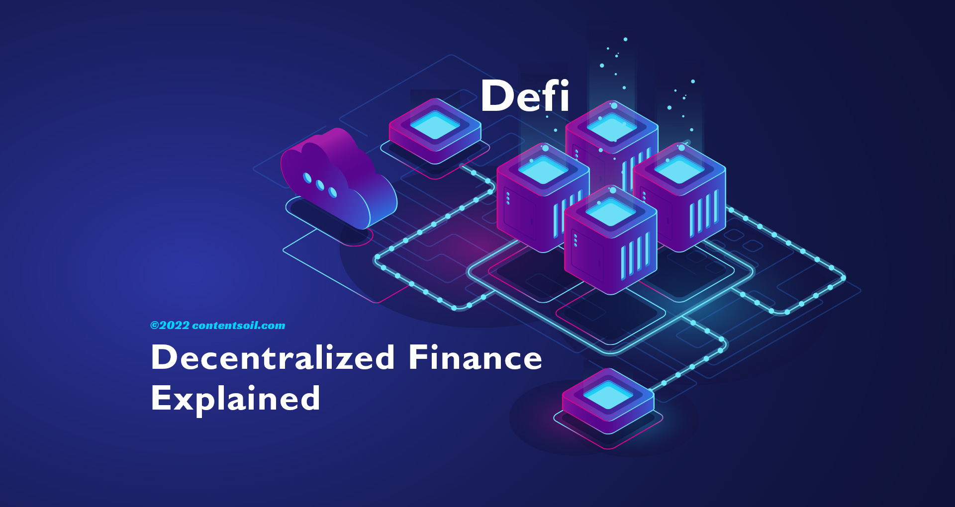Decentralized Finance (DeFi): Revolutionizing Financial Systems